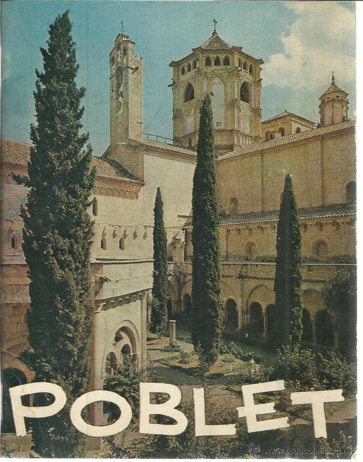 Libri di seconda mano: LA ABAD&Iacute;A DE POBLET. TARRAGONA. FOTOS RAYMOND. 1969