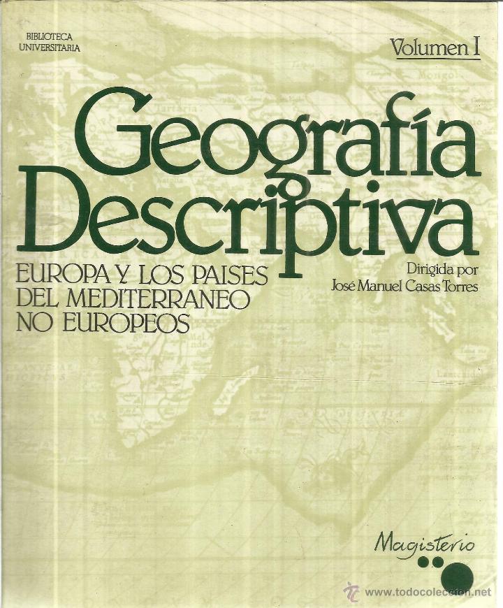 geografía descriptiva. volumen i. josé manuel c - Compra venta en  todocoleccion