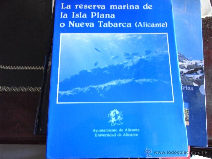 Libros de segunda mano: La reserva marina de la Isla Plana o Nueva Tabarca (Alicante).