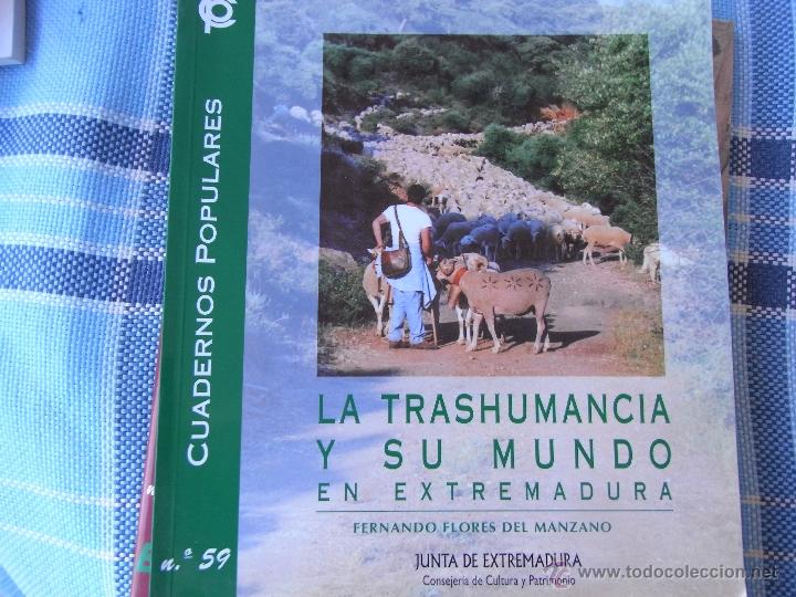 Libros de segunda mano: La trashumancia y su mundo en Extremadura.