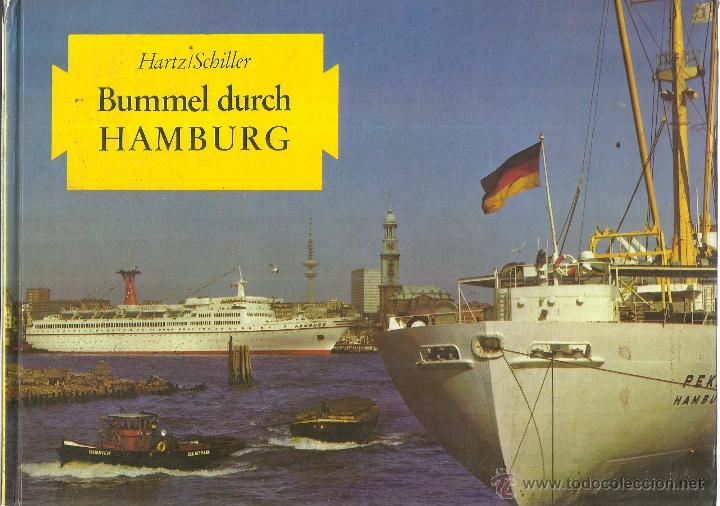 Libri di seconda mano: BUMMEL DURCH HAMBURG. HARTZ. SHILLER. ALEMANIA. 1975
