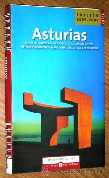 Libros de segunda mano: Asturias (Gu&iacute;as Espa&ntilde;a 2007-2008) por Jaume F&aacute;bregas de Biblioteca Metr&oacute;poli en Barcelona 2006