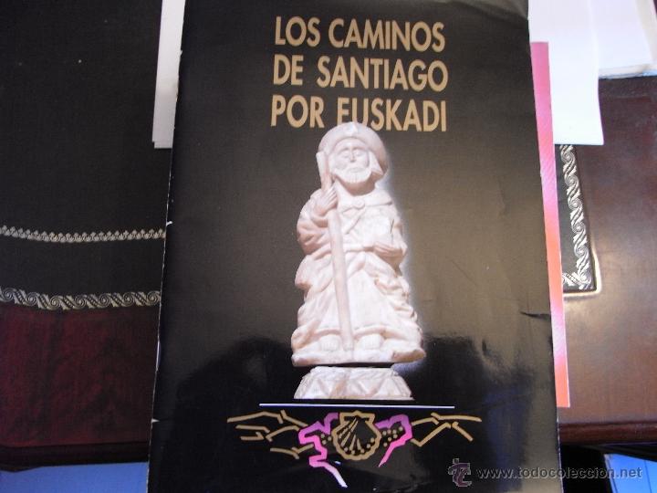 Libros de segunda mano: Los caminos de Santiago por Euskadi.