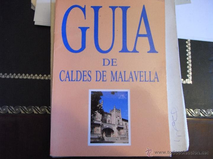 Libros de segunda mano: Gu&iacute;a de Caldes de Malavella.