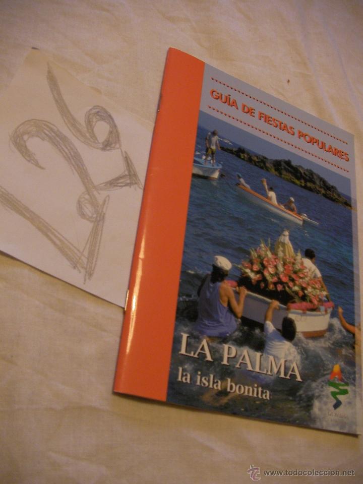 Libri di seconda mano: GUIA DE FIESTAS POPULARES - LA PALMA ISLA BONITA