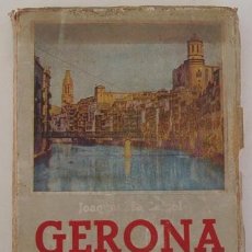 Libros de segunda mano: GERONA Y SUS COMARCAS JOAQUÍN PLA CARGOL 1957