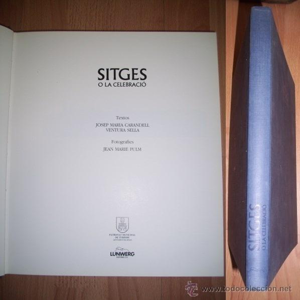Gebrauchte B&uuml;cher: CARANDELL, Josep Mar&iacute;a. Sitges o la celebraci&oacute;
