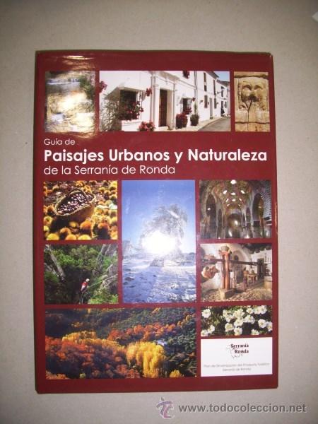 Gebrauchte B&uuml;cher: GU&Iacute;A de paisajes urbanos y naturaleza de la Serran&iacute;a de Ronda