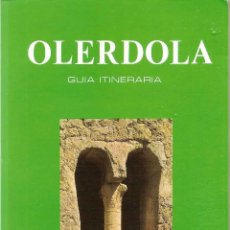 Libros de segunda mano: OLÉRDOLA, GUIA ITINERARIA POR E. RIPOLL PERELLO - BARCELONA 1977. Lote 42283361