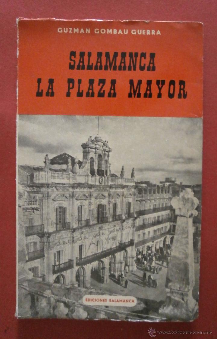 Libri di seconda mano: Salamanca La Plaza Mayor. Guzman Gombau Guerra