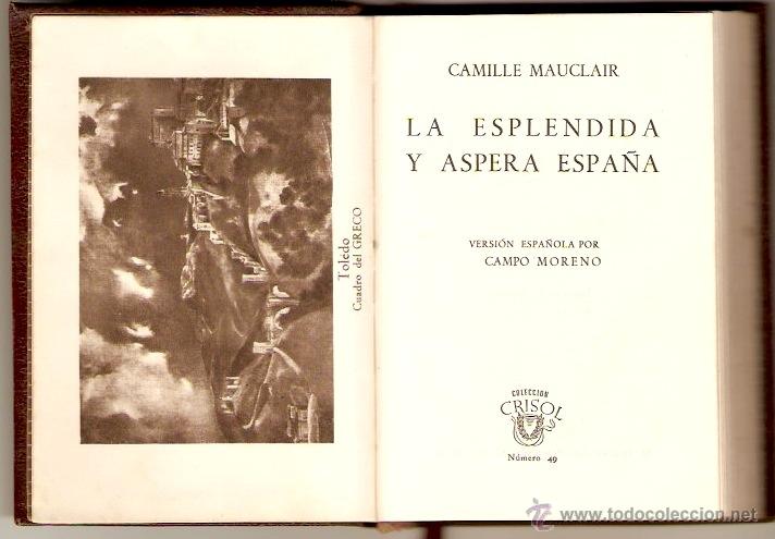Libros de segunda mano: ESPL&Eacute;NDIDA Y ASPERA ESPA&Ntilde;A . (1944) - Foto 1