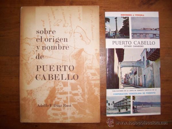 Libri di seconda mano: D&Iacute;AZ RUST, Adolfo F. Sobre el origen y el nombre de Puerto Cabello