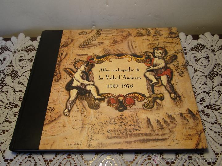 Second hand books: ATLES CARTOGR&Agrave;FIC DE LES VALLS D'ANDORRA .1692 -1976.---CINTA PUJOL CARABANTES.(COORDINADORA)