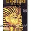 Libros de segunda mano: El museo egipcio de el Cairo - Foto 1