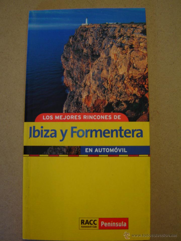 Libros de segunda mano: Los mejores rincones de Ibiza y Formentera en autom&oacute;vil - Gu&iacute;a RACC Club