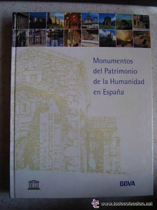 Libri di seconda mano: ENORME LIBRO : MONUMENTOS DEL PATRIMONIO DE LA HUMANIDAD DE ESPA&Ntilde;A