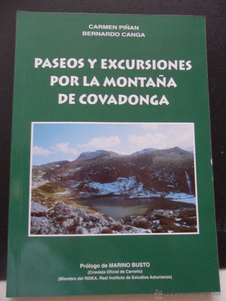 Libri di seconda mano: PASEOS Y EXCURSIONES POR LA MONTA&Ntilde;A DE COVADONGA. CARMEN PI&Ntilde;AN Y BERNARDO CANGA. PROLOGO DE MARINO B