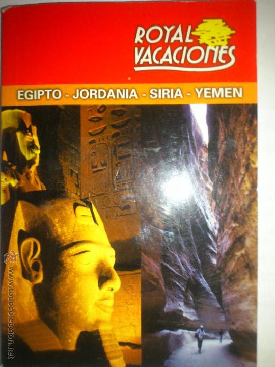 Libros de segunda mano: ROYAL VACACIONES EGIPTO JORDANIA SIRIA YEMEN GUIA