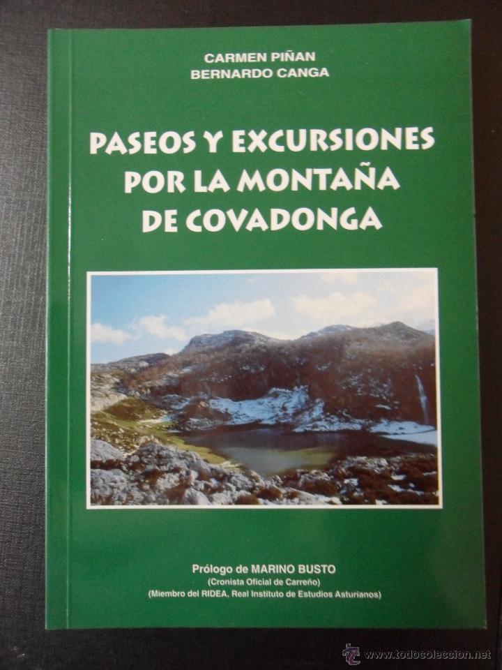 Libri di seconda mano: PASEOS Y EXCURSIONES POR LA MONTA&Ntilde;A DE COVADONGA. CARMEN PI&Ntilde;AN Y BERNARDO CANGA. PROLOGO DE MARINO B