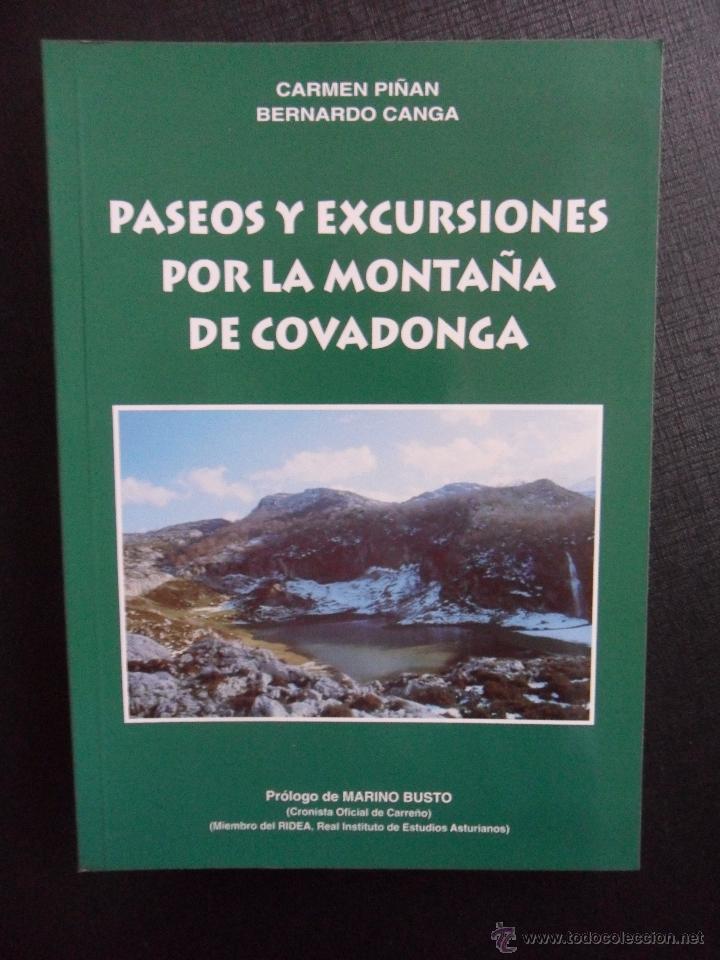 Libri di seconda mano: PASEOS Y EXCURSIONES POR LA MONTA&Ntilde;A DE COVADONGA. CARMEN PI&Ntilde;AN Y BERNARDO CANGA. PROLOGO DE MARINO B