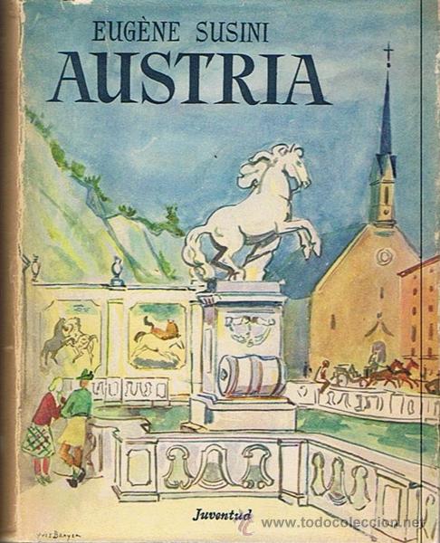 Libros de segunda mano: AUSTRIA EUG&Eacute;NE SUSINI - Foto 1