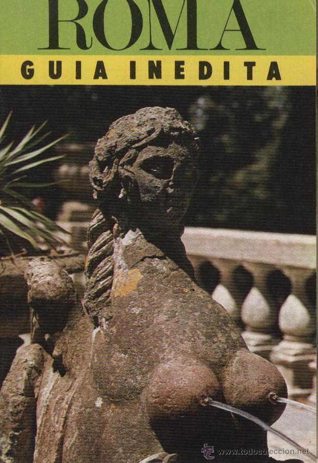 Libros de segunda mano: Roma : gu&iacute;a in&eacute;dita. Grandes ciudades del mundo.