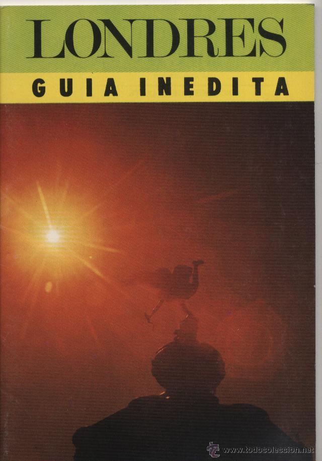 Libros de segunda mano: Londres : gu&iacute;a in&eacute;dita. Grandes ciudades del mundo.