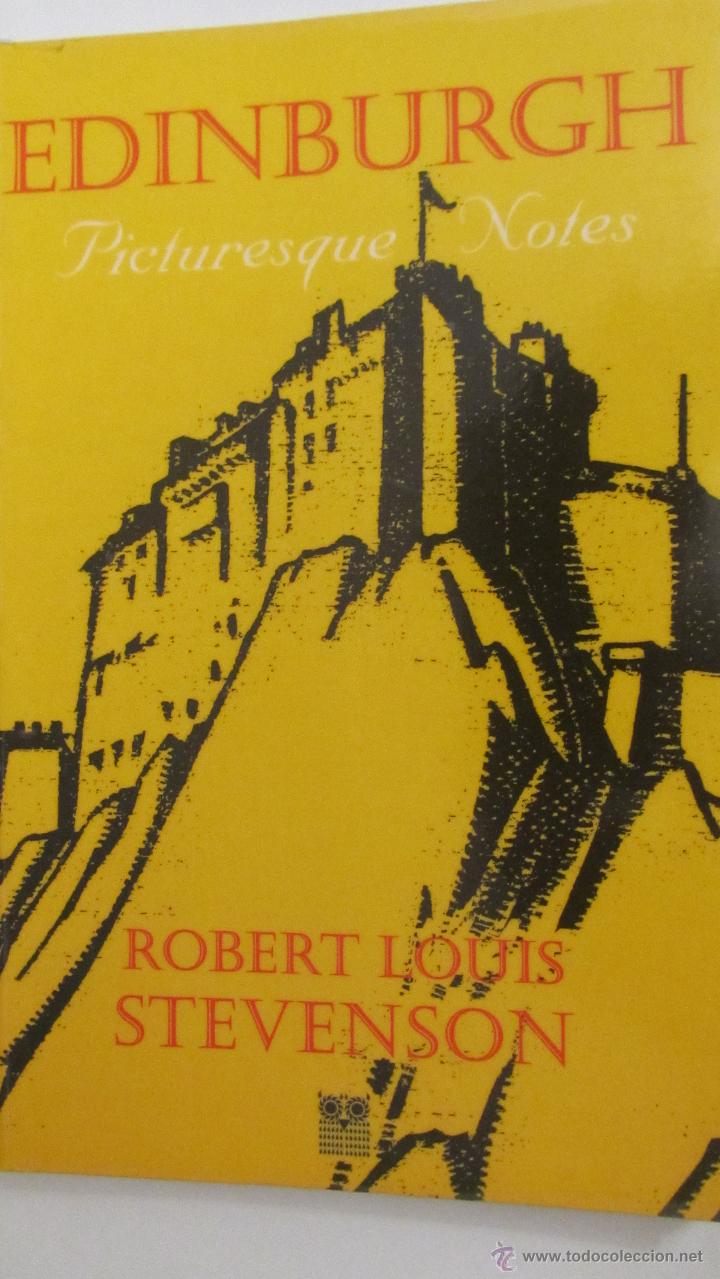 Libros de segunda mano: EDINBURGH. PINTURESQUE NOTES DE R.L STEVENSON - Foto 1
