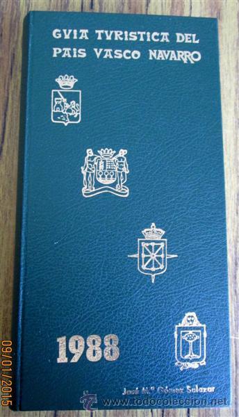 Livres d'occasion: guia tur&iacute;stica del pa&iacute;s Vasco Navarro 1988 -- Por Jos&eacute; M&ordf; G&oacute;mez -- Con fotograf&iacute;as a color