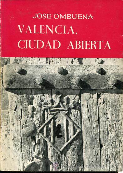 Libros de segunda mano: Valencia, ciudad abierta - Foto 1
