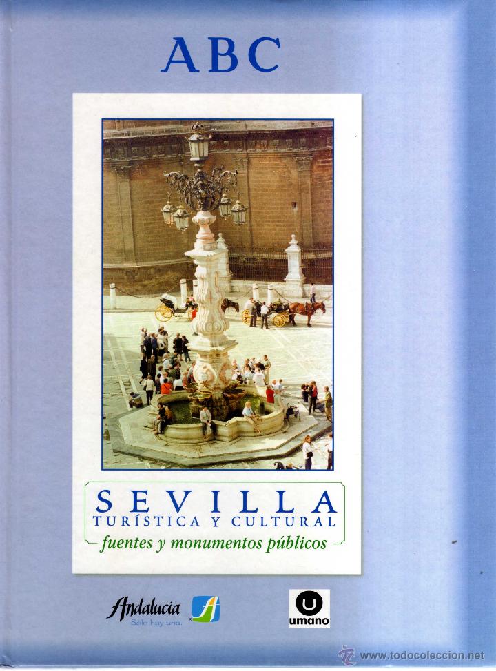 Gebrauchte B&uuml;cher: SEVILLA TUR&Iacute;STICA Y CULTURAL, FUENTES Y MONUMENTOS P&Uacute;BLICOS - L1