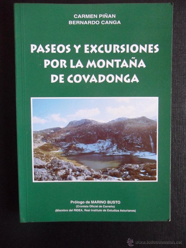 Libri di seconda mano: PASEOS Y EXCURSIONES POR LA MONTA&Ntilde;A DE COVADONGA. CARMEN PI&Ntilde;AN Y BERNARDO CANGA. PROLOGO DE MARINO B