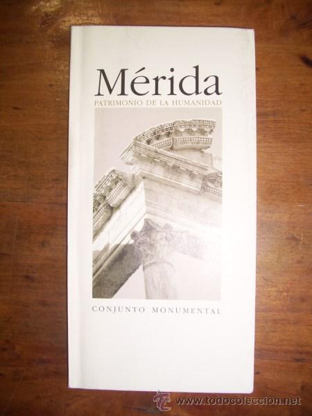 Libri di seconda mano: M&Eacute;RIDA : Patrimonio de la Humanidad : Conjunto Monumental
