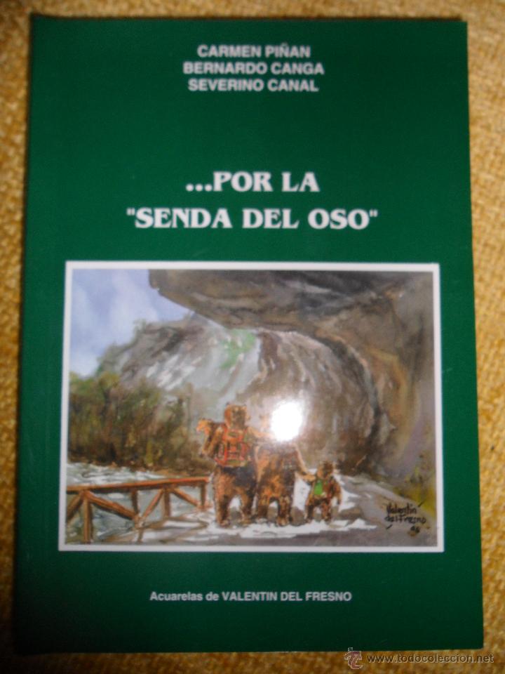 Gebrauchte B&uuml;cher: ... POR LA SENDA DEL OSO. CARMEN PI&Ntilde;AN - BERNARDO CANGA - SEVERINO CANAL. ACUARELAS DE VALENTIN DEL