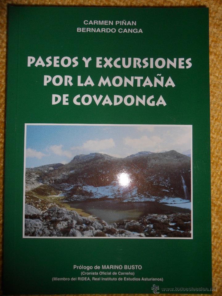 Libri di seconda mano: PASEOS Y EXCURSIONES POR LA MONTA&Ntilde;A DE COVADONGA. CARMEN PI&Ntilde;AN Y BERNARDO CANGA. PROLOGO DE MARINO B