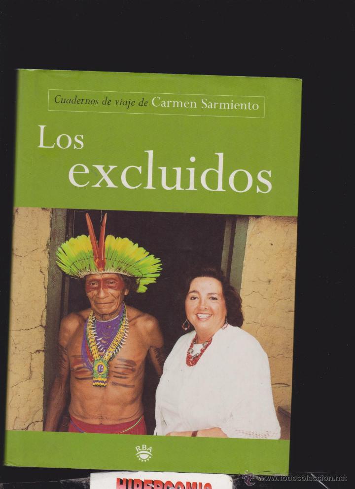 Libros de segunda mano: LOS EXCLUIDOS / CARMEN SARMIENTO - Foto 1
