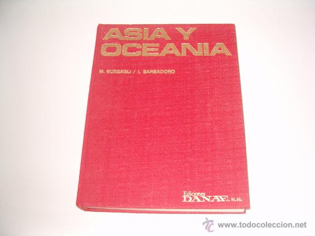 Libros de segunda mano: M. BUSSAGLI, I. BARBADORO. Asia y Ocean&iacute;a. Tomo 3. RM68675.