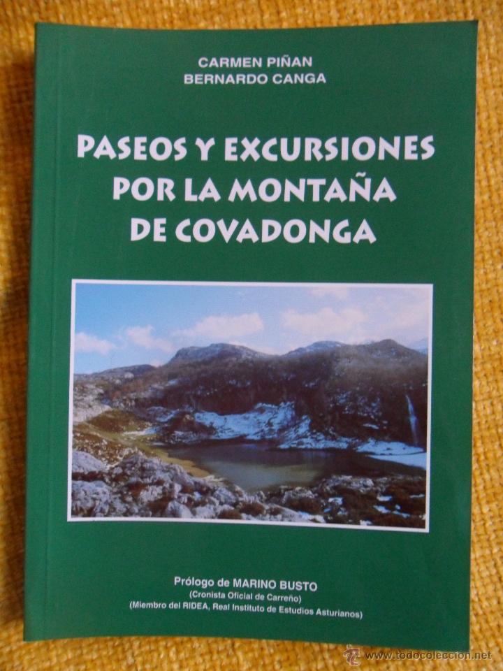 Gebrauchte B&uuml;cher: PASEOS Y EXCURSIONES POR LA MONTA&Ntilde;A DE COVADONGA. CARMEN PI&Ntilde;AN Y BERNARDO CANGA. PROLOGO DE MARINO B