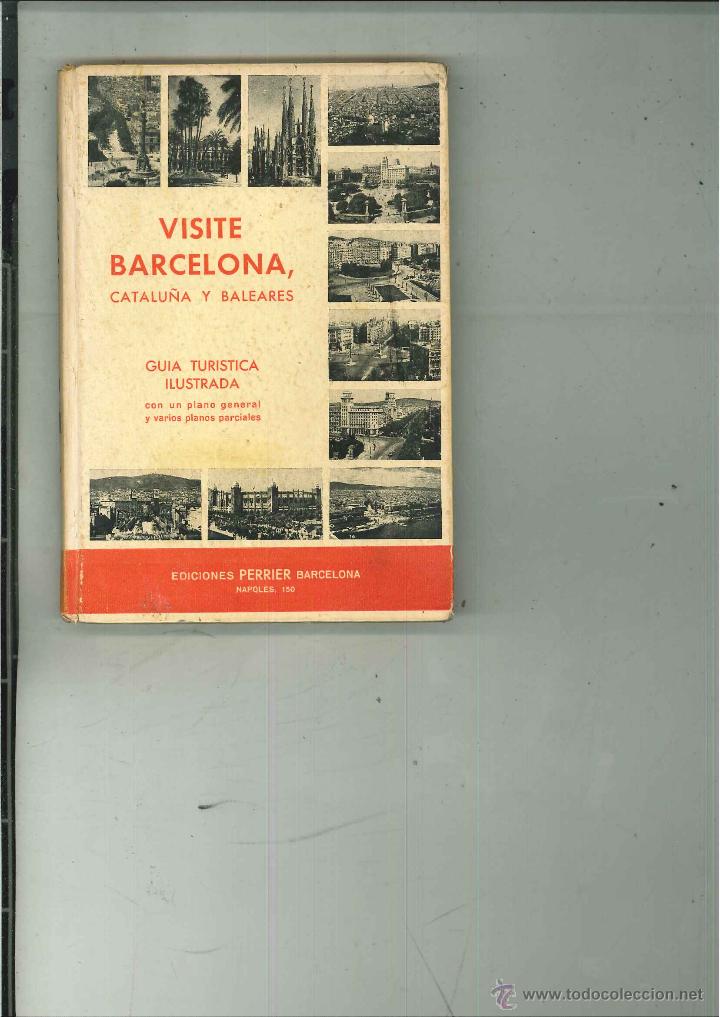 Libri di seconda mano: VISITE BARCELONA, CATALU&Ntilde;A Y BALEARES. GU&Iacute;A TUR&Iacute;STICA ILUSTRADA
