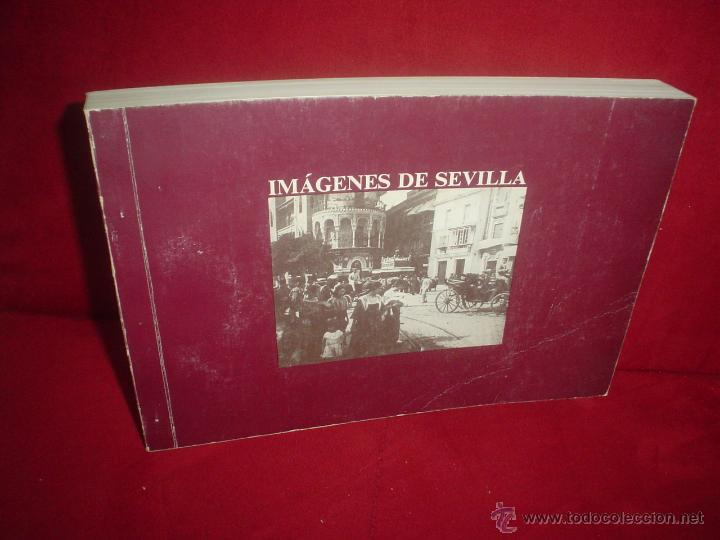 Libros de segunda mano: IM&Aacute;GENES DE SEVILLA. - Foto 1