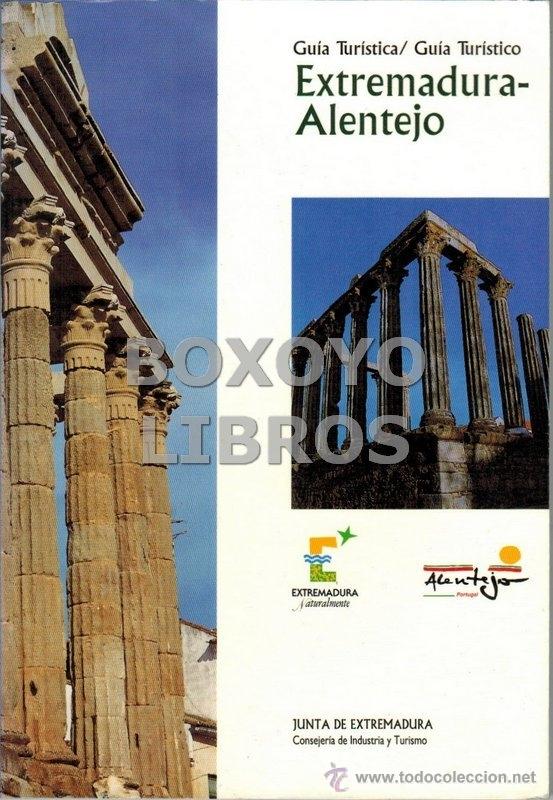 Libros de segunda mano: AAVV. Gu&iacute;a tur&iacute;stica/ Gu&iacute;a tur&iacute;stico Extremadura - Alentejo