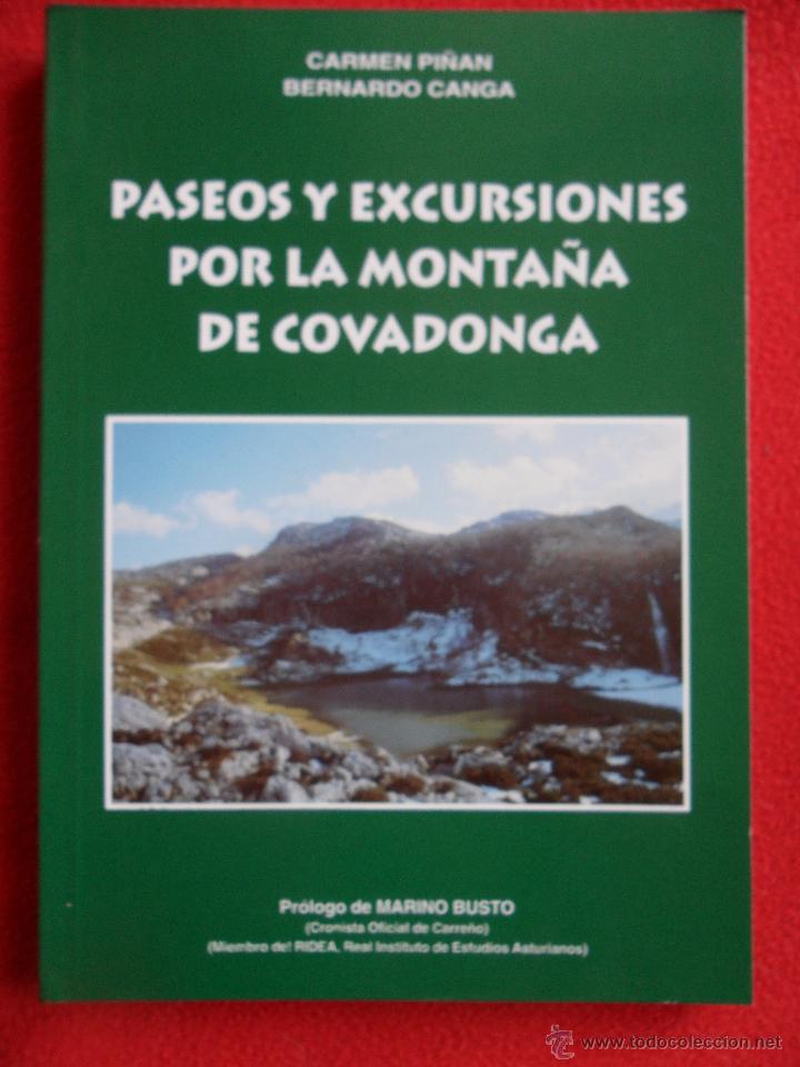 Gebrauchte B&uuml;cher: PASEOS Y EXCURSIONES POR LA MONTA&Ntilde;A DE COVADONGA. CARMEN PI&Ntilde;AN Y BERNARDO CANGA. PROLOGO DE MARINO B