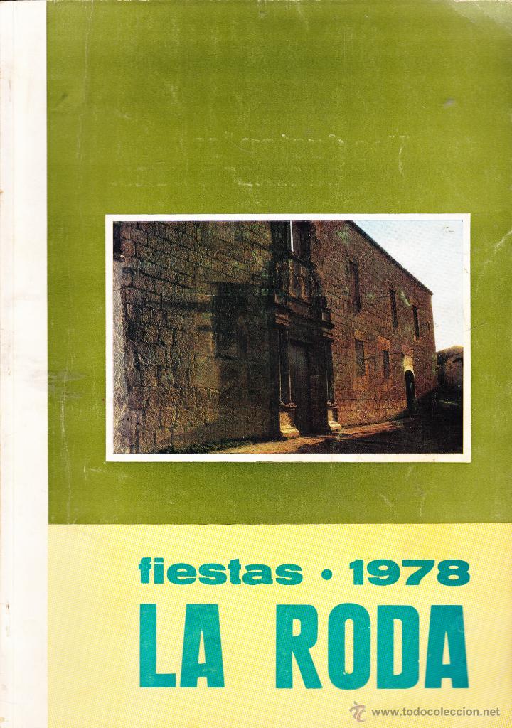 Libros de segunda mano: LA RODA &middot;&middot; FIESTAS 1978 &middot;&middot; ALBACETE