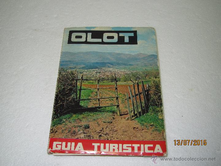 Libros de segunda mano: Antigua Guia Turistica de OLOT y sus Alrededores del A&ntilde;o 1969