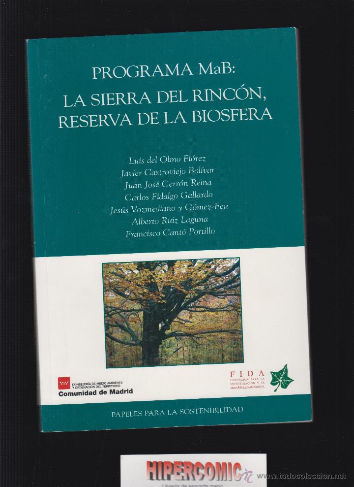 Libros de segunda mano: PROGRAMA MAB: LA SIERRA DEL RINC&Oacute;N, RESERVA DE LA BIOSFERA - Foto 1