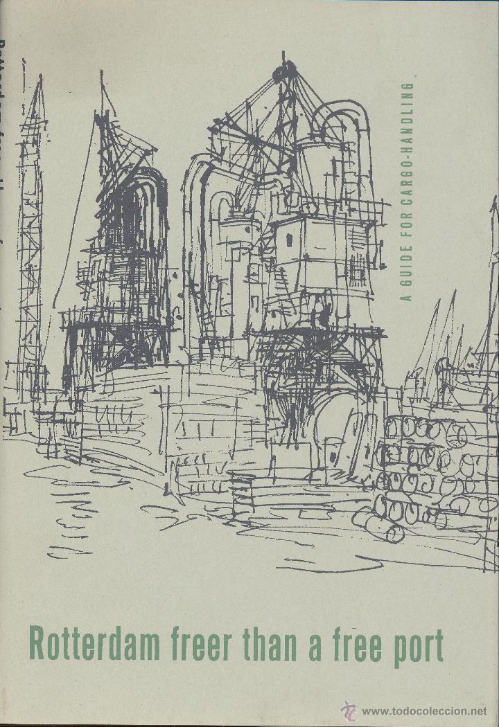 Libri di seconda mano: ROTTERDAM. FREER THAN A FREE PORT - 1964