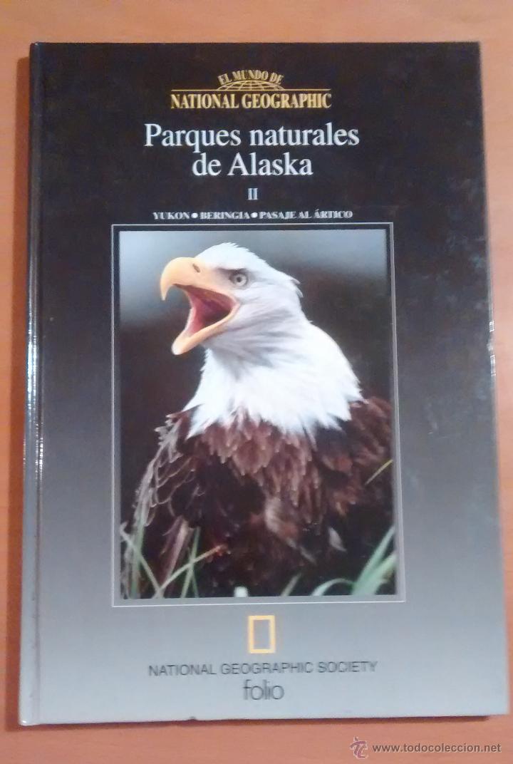 Libros de segunda mano: Parques naturales de Alaska II, Yukon - Beringia - Pasaje al &Aacute;rtico, 99 p&aacute;ginas