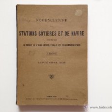Libros de segunda mano: LIBRO STATIONS COTIERES ER DE NAVIRE 1935. Lote 52362150
