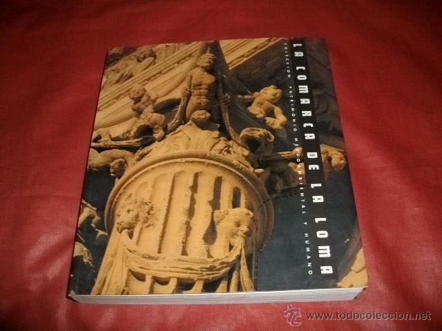 Libros de segunda mano: LA COMARCA DE LA LOMA, &Uacute;BEDA, BAEZA, ETC. - Foto 1