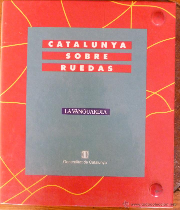 Libros de segunda mano: CATALUNYA SOBRE RUEDAS - Foto 1